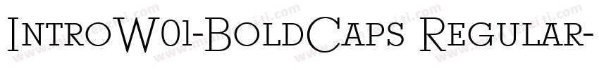 IntroW01-BoldCaps Regular字体转换
